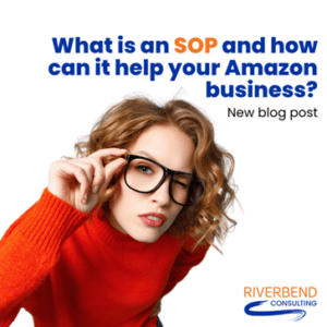 What is an SOP and How can it Help your Amazon Business? Amazon Standard Operation Procedures