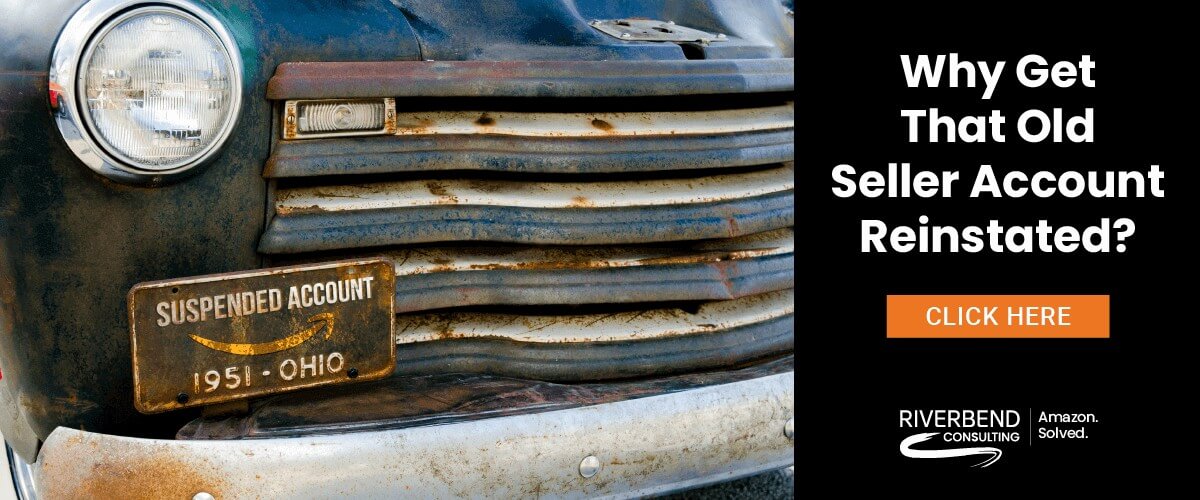 Time to Revive that Old, Suspended Amazon Seller Account? Amazon seller account