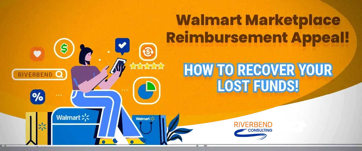 Walmart Reimbursement Appeal