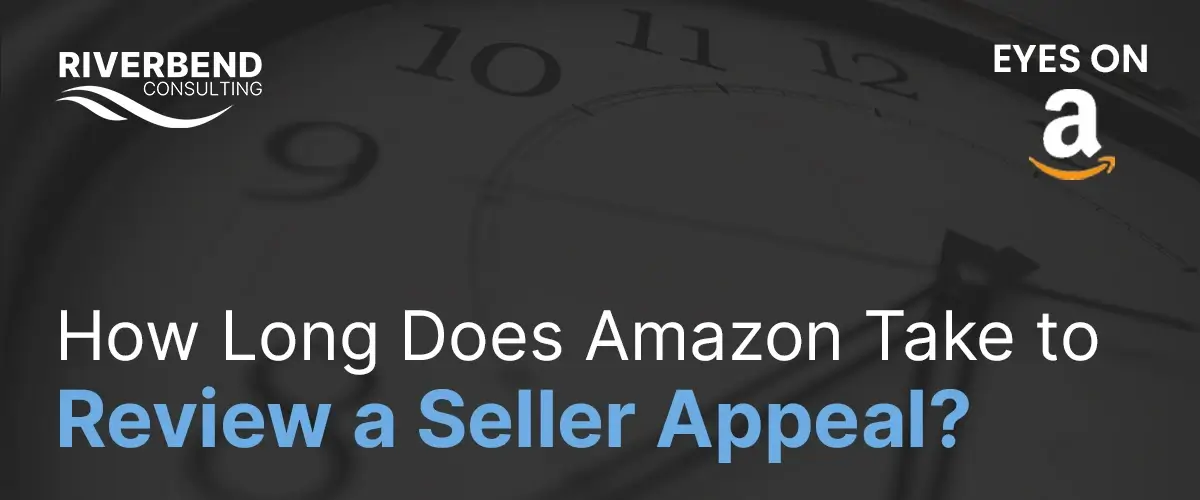 How Long Does Amazon Take to Review a Seller Appeal? One Wheel Seller’s 20-Hour Turnaround Amazon seller appeal review time