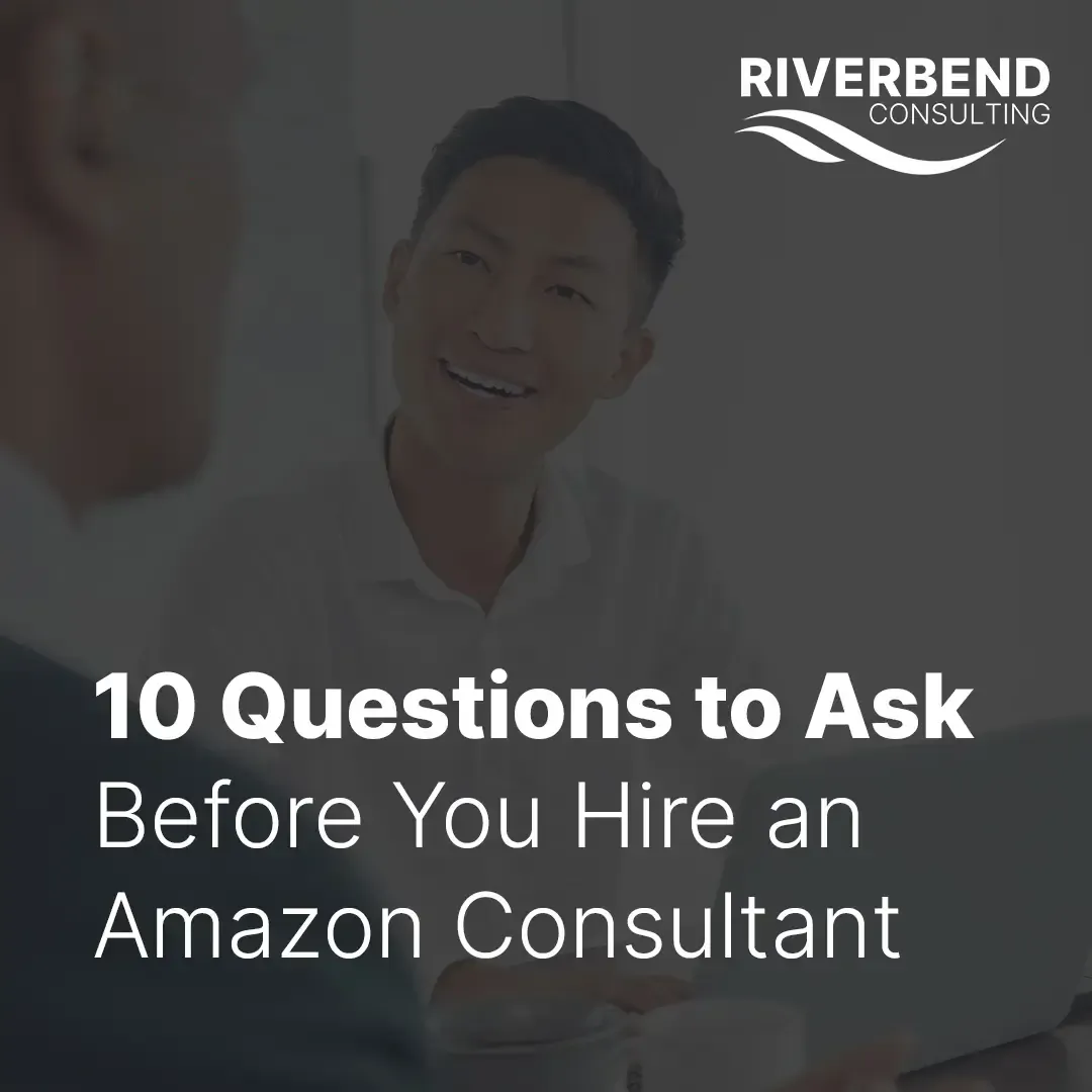 10 Questions to Ask Before You Hire an Amazon Consultant