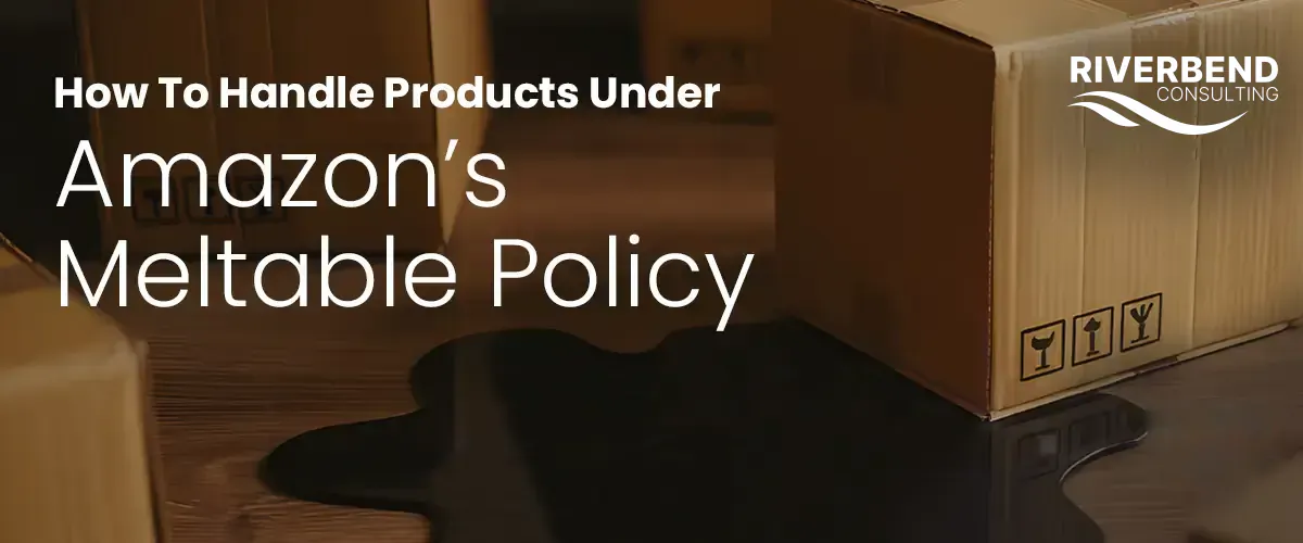 Amazon Meltable Policies