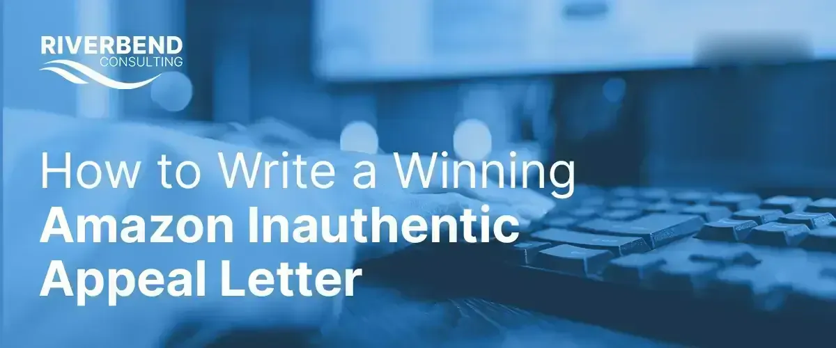 Amazon Inauthentic Appeal Letter